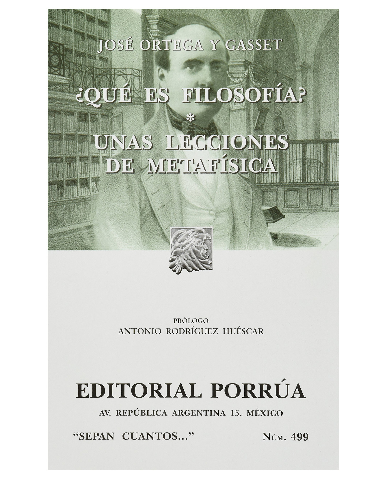 Libro ¿qué Es Filosofía? Editorial Porrúa Ortega Y Gasset José