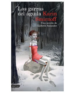 Foto 1 | Libro Las Garras Del Águila: Una Novela De Lisbeth Salan- Destino - Karin Smirnoff
