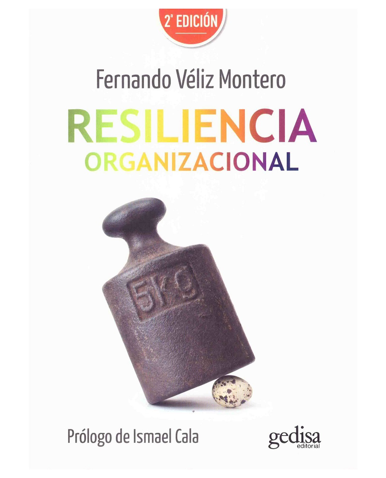 Libro Resiliencia Organizacional.- Gedisa - Fernando Veliz Montero