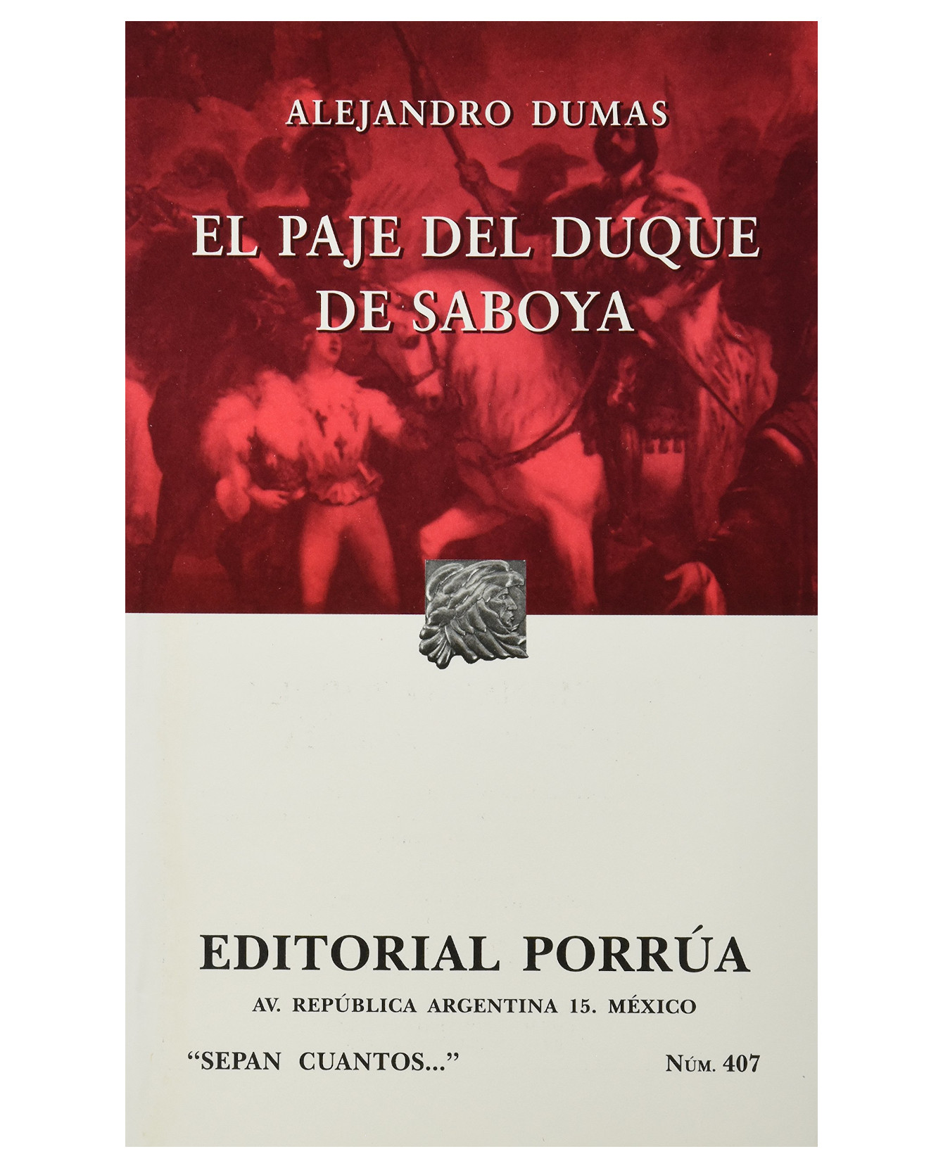 Libro El Paje Del Duque De Saboya- Editorial Porrúa - Dumas, Alejandro