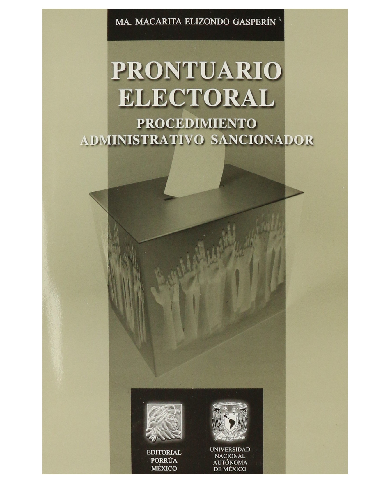 Foto 2 pulgar | Libro Prontuario Electoral + Cd Editorial Porrúa  María Macarita Elizondo Gasperín