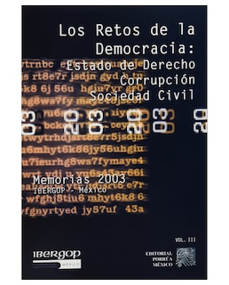 Foto 1 | Libro Los Retos De La Democracia: Estado De Derecho, Corrupción, Sociedad Civil Volumen Iii- Porrúa - Ortega Alberto