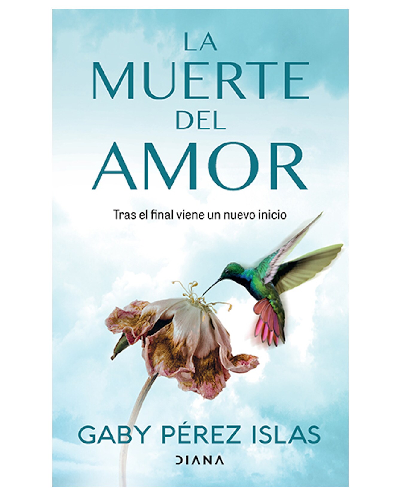 Libro La Muerte Del Amor- Planeta - Gaby Pérez Islas $398
