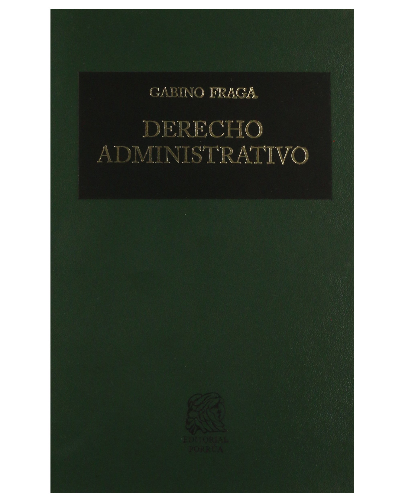 Foto 2 pulgar | Libro Derecho Administrativo- Editorial Porrúa - Fraga Mouret, Gabino