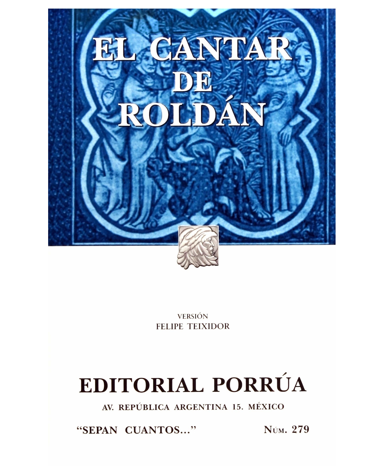 Libro El Cantar De Roldán- Editorial Porrúa - Sin Autor
