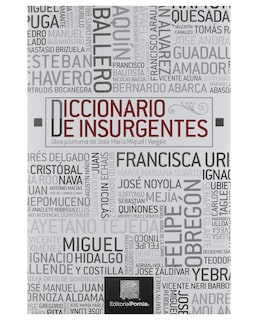 Foto 1 | Libro Diccionario De Insurgentes Editorial Porrúa José María Miquel I Vergés