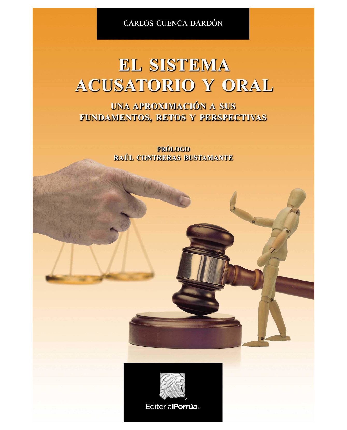 Foto 2 pulgar | Libro El Sistema Acusatorio Y Oral Editorial Porrúa