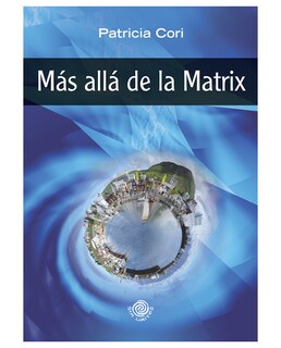 Foto 1 | Libro Más Allá De La Matrix- Sin Límites - Patricia Cori
