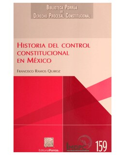 Foto 1 | Libro Historia Del Control Constitucional En México- Editorial Porrúa - Ramos Quiroz, Francisco