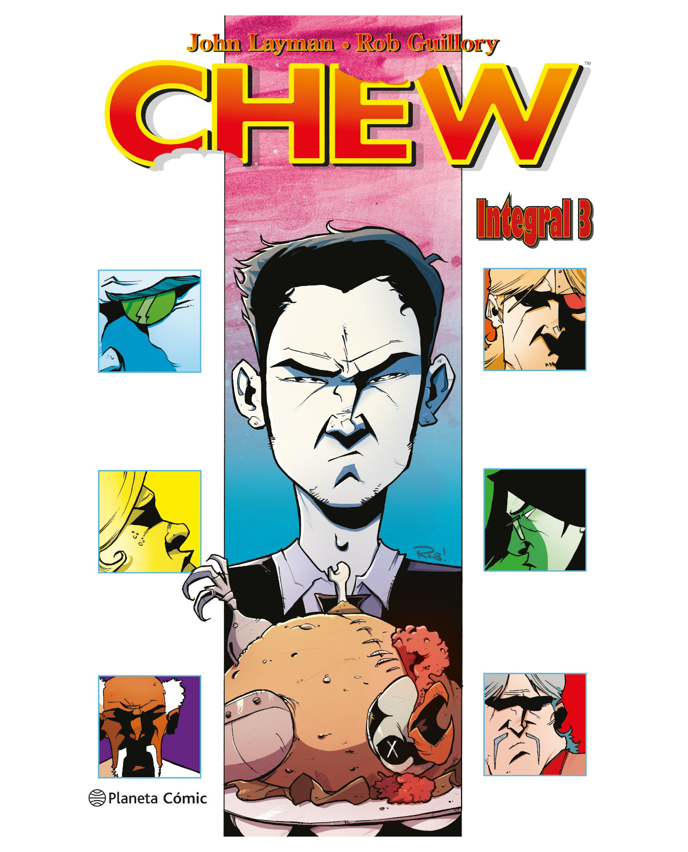 Libro Chew Integral Nº 03/03 Planeta Cómic  John Layman