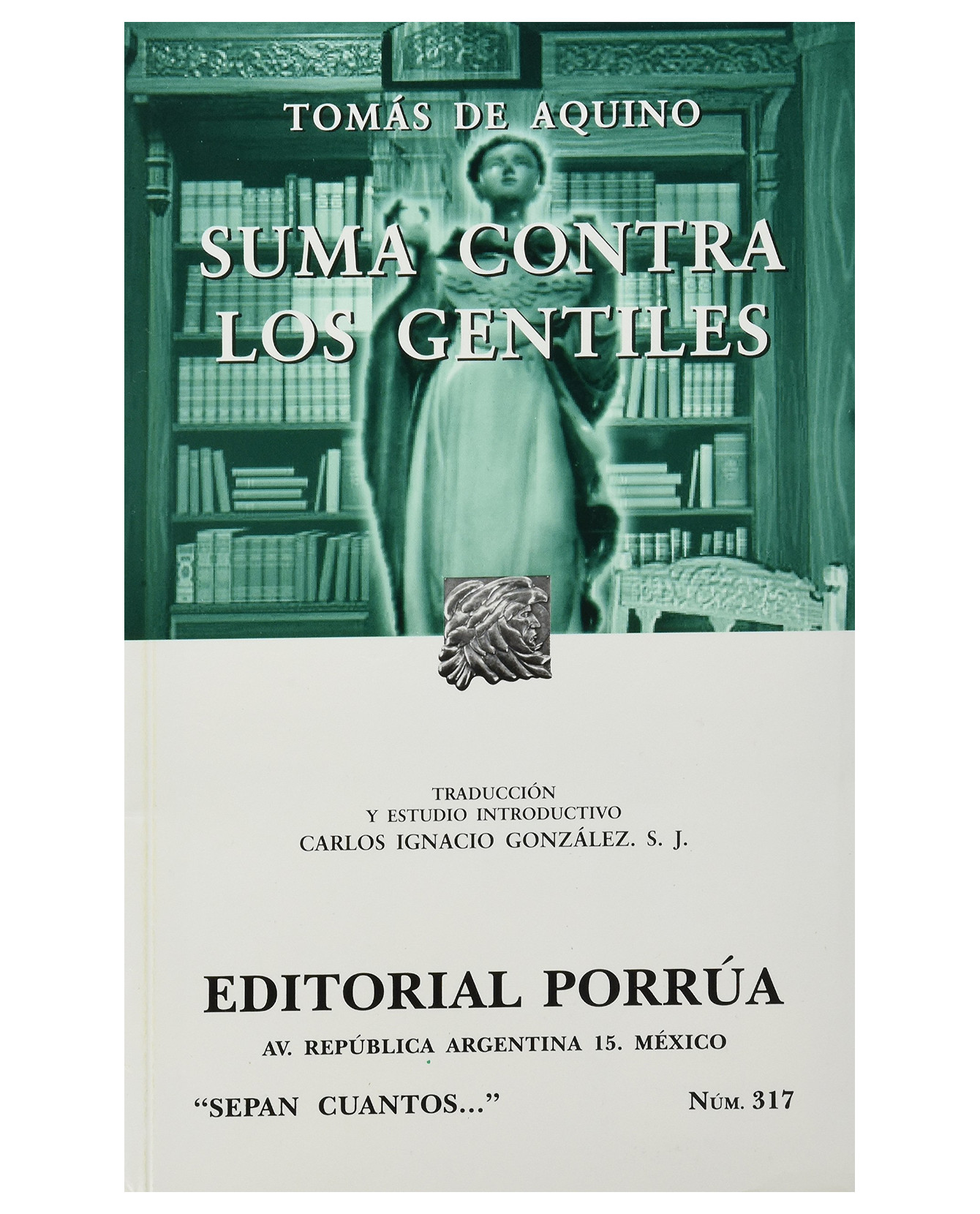 Foto 1 | Libro Suma Contra Los Gentiles- Editorial Porrúa - Aquino, Tomás De