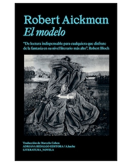 Foto 1 | Libro El Modelo Adriana Hidalgo Editora Robert Aickman