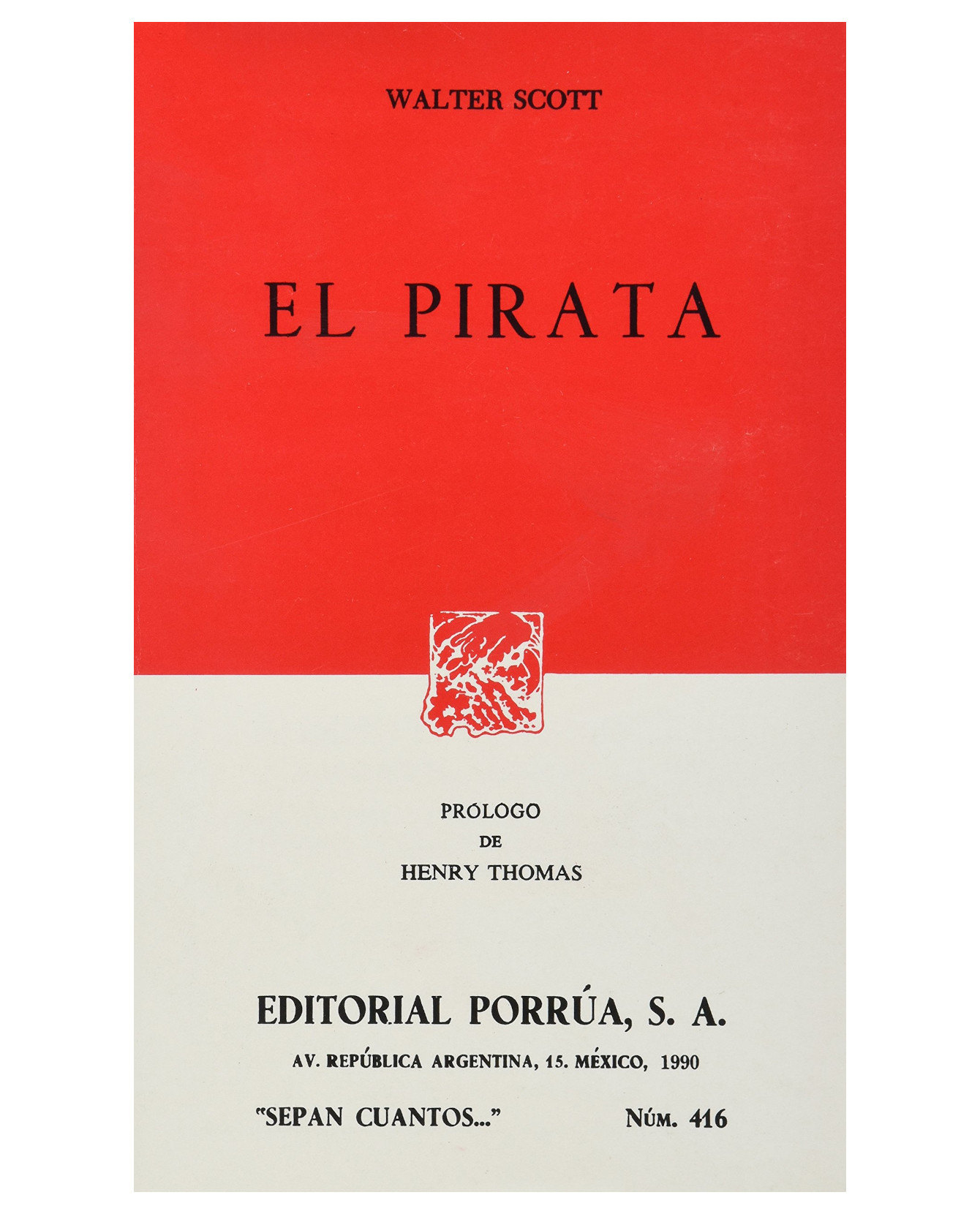 Libro El Pirata Editorial Porrúa  Walter Scott