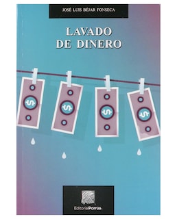 Foto 1 | Libro Lavado De Dinero- Editorial Porrúa - Béjar Fonseca, José Luis