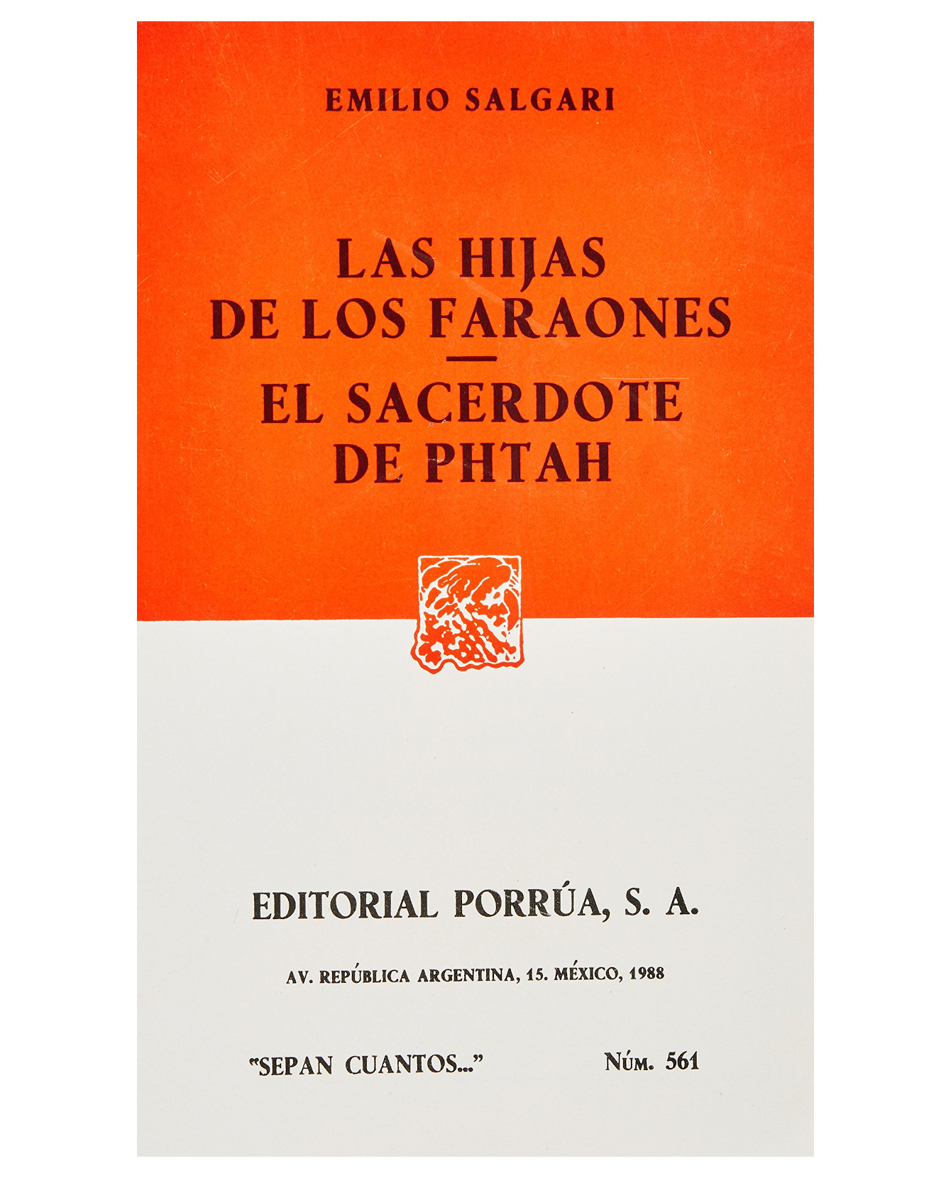 Libro Las Hijas De Los Faraones · El Sacerdote De Phtah Editorial Porrúa