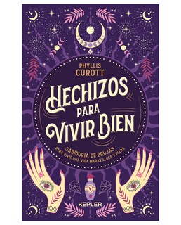 Foto 1 | Libro Hechizos Para Vivir Bien Kepler Phyllis Corott