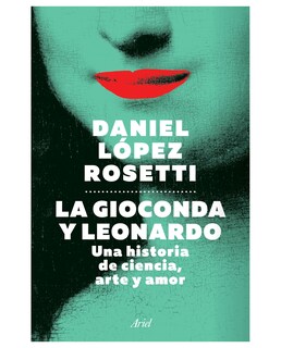 Foto 1 | Libro La Gioconda Y Leonardo- Ariel - López Rosetti, Daniel