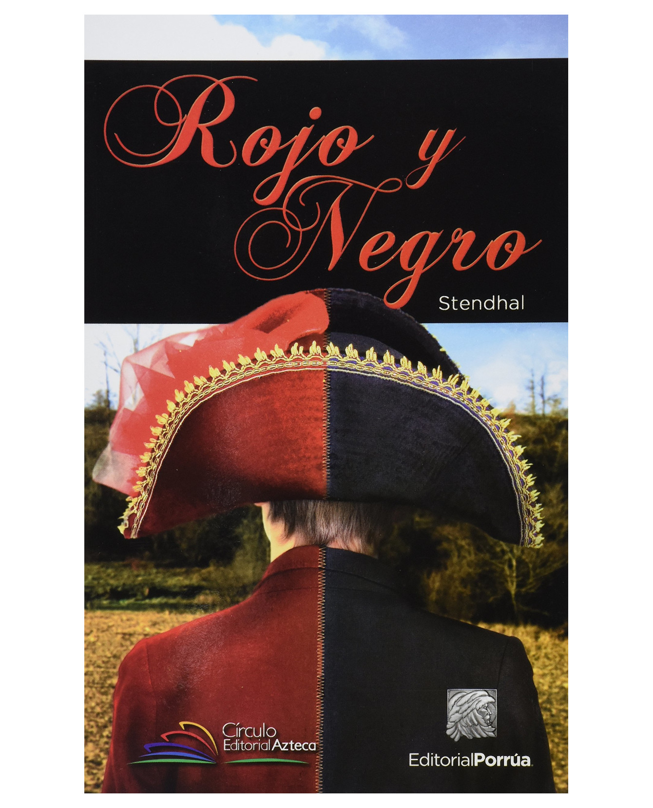Libro Rojo Y Negro Editorial Porrúa  Henri Beyle Stendhal