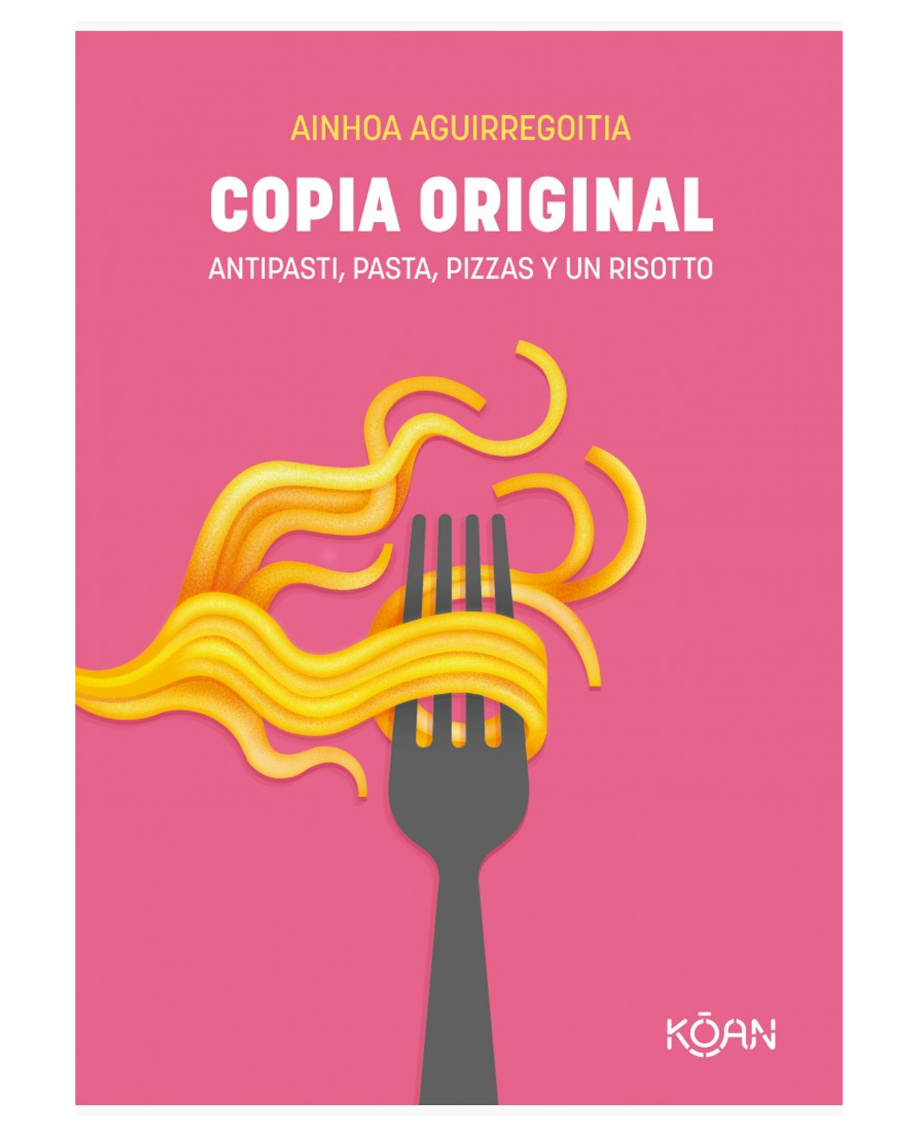 Libro Copia Original Koan  Aguirregoitia Ainhoa