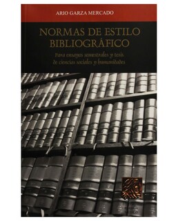 Foto 1 | Libro Normas De Estilo Bibliográfico- Editorial Porrúa - Garza Mercado, Ario