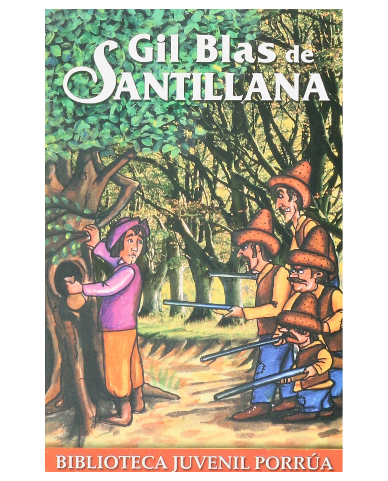 Foto 1 | Libro Gil Blas De Santillana- Editorial Porrúa - Le Sage, Alain René