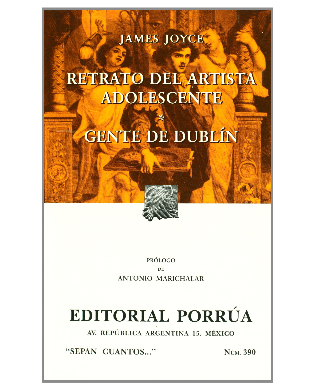 Libro Retrato Del Artista Adolescente · Gente De Dublín- Editorial Porrúa - Joyce, James