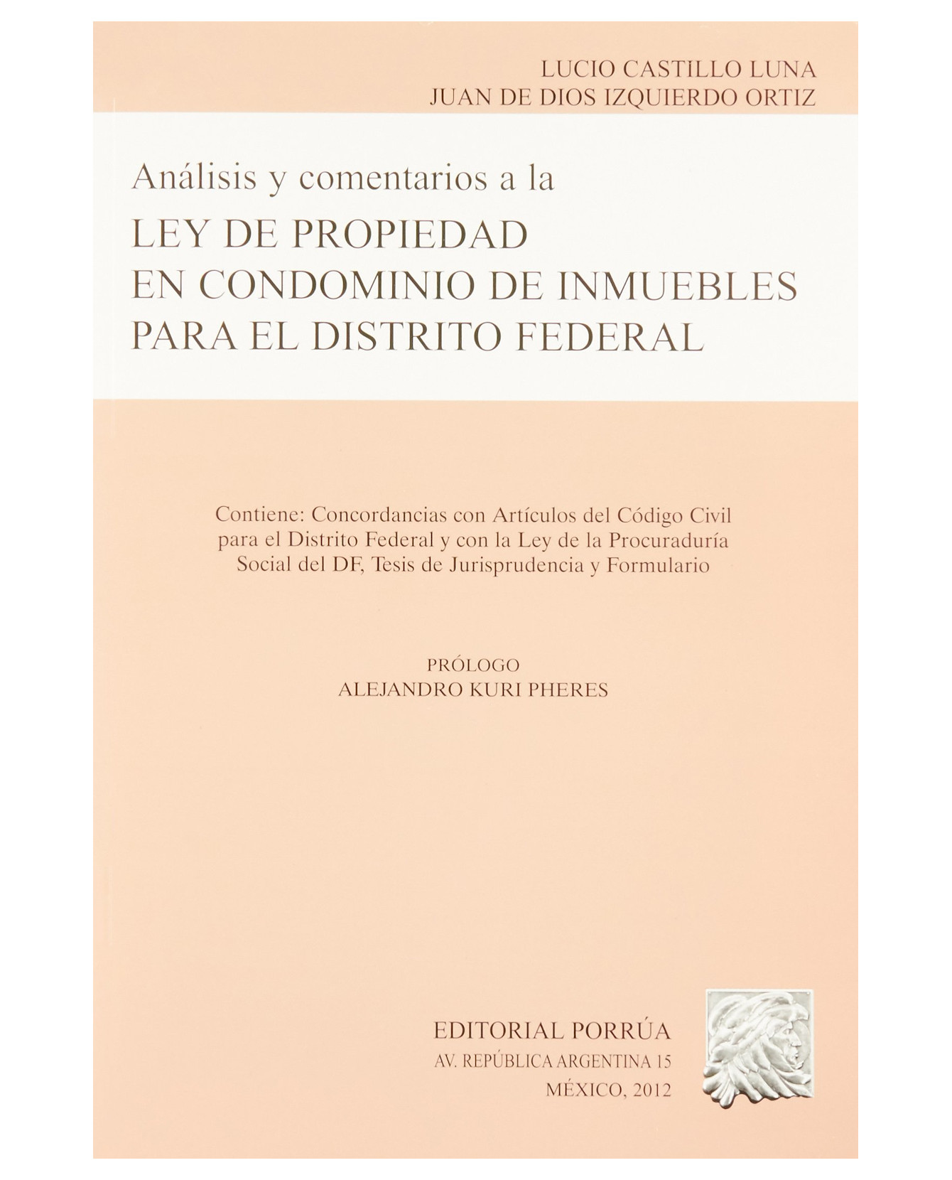 Foto 2 pulgar | Libro Análisis Y Comentarios A La Ley De Propiedad En Condominio- Editorial Porrúa - Castillo Luna, Lucio