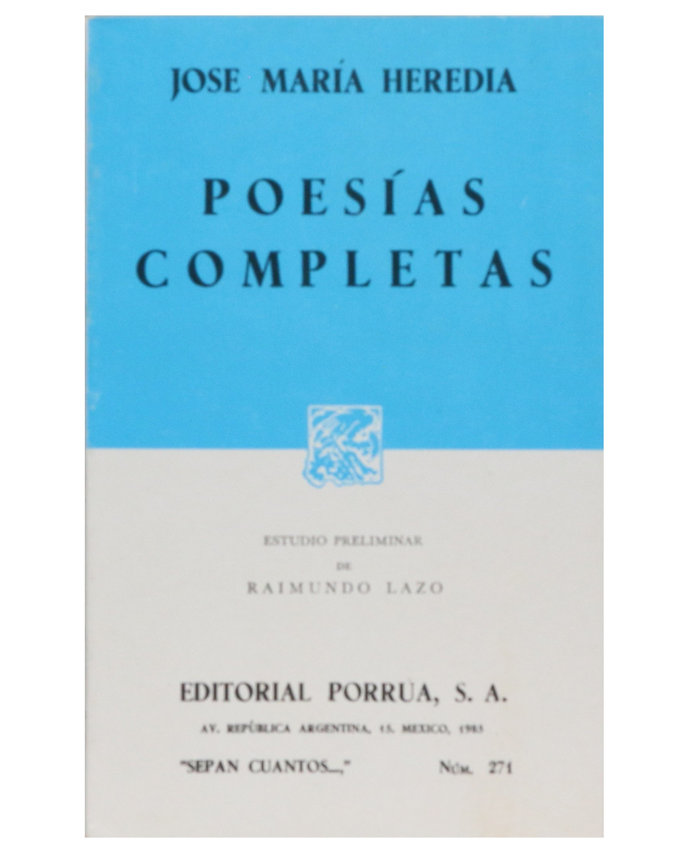 Libro Poesías Completas Editorial Porrúa José María Heredia