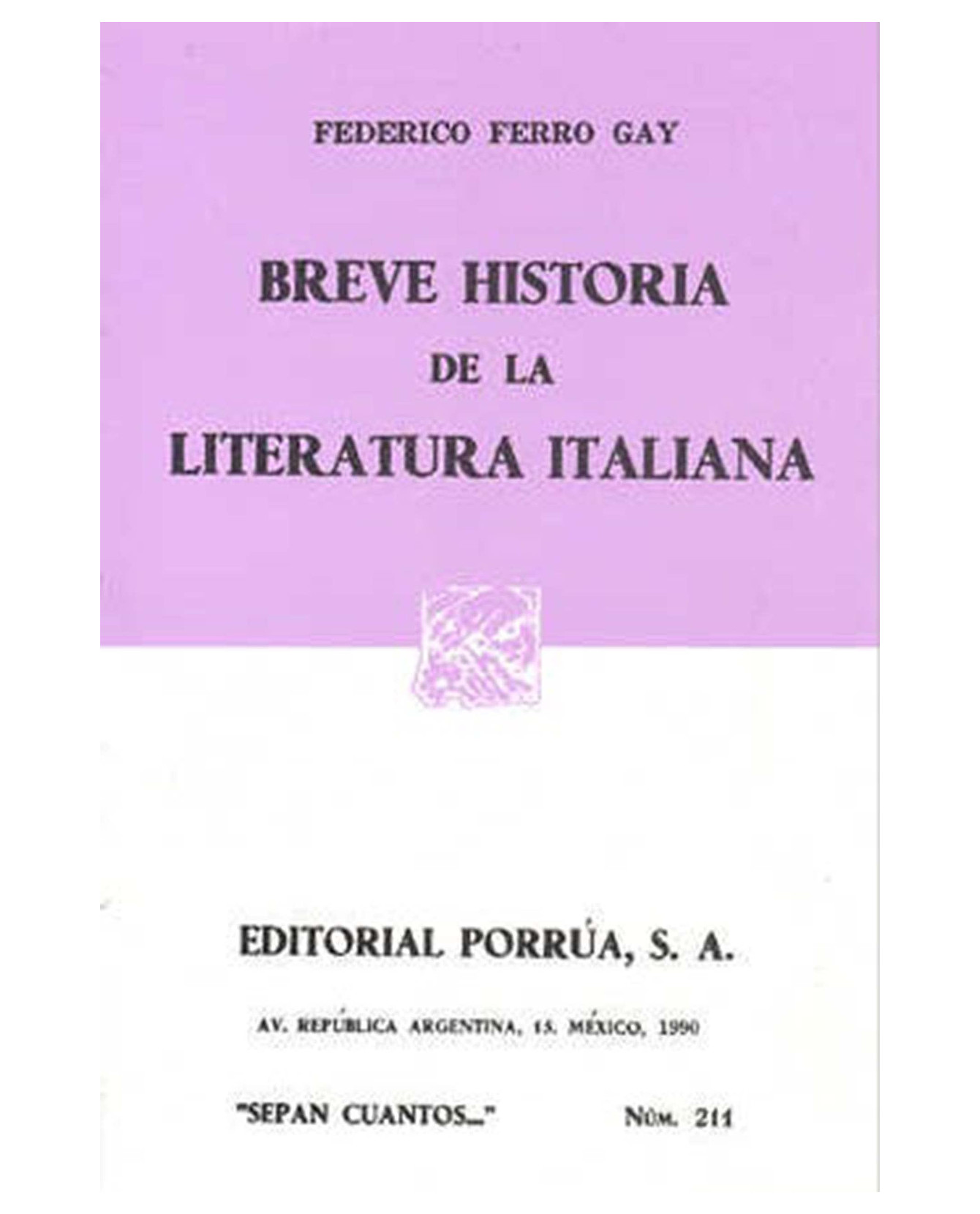 Foto 2 pulgar | Libro Breve Historia De La Literatura Italiana Editorial Porrúa  Ferro Gay Federico