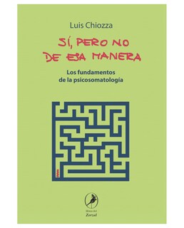 Foto 1 | Libro Sí Pero No De Esa Manera- Libros Del Zorzal - Chiozza, Luis