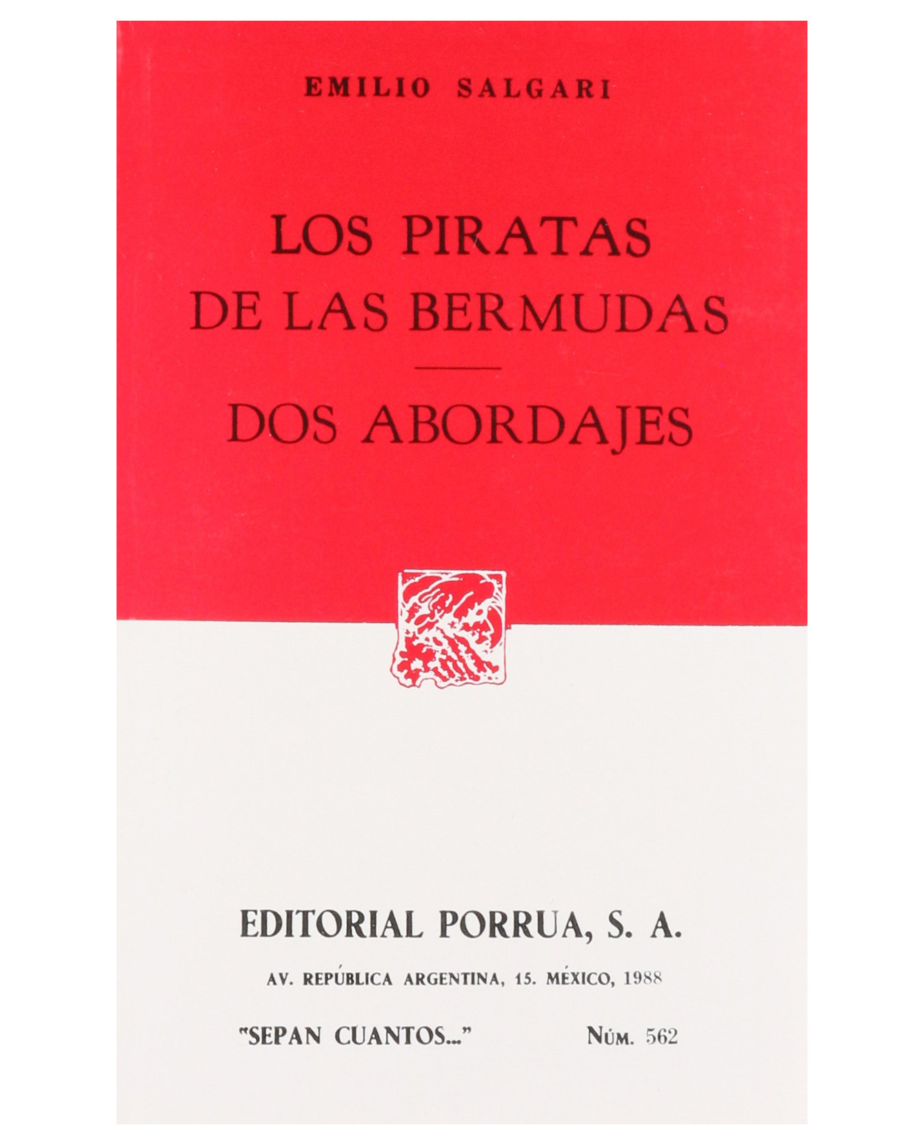Libro Los Piratas De Las Bermudas · Dos Abordajes- Editorial Porrúa - Salgari Gradara, Emilio Carlo Giuseppe María
