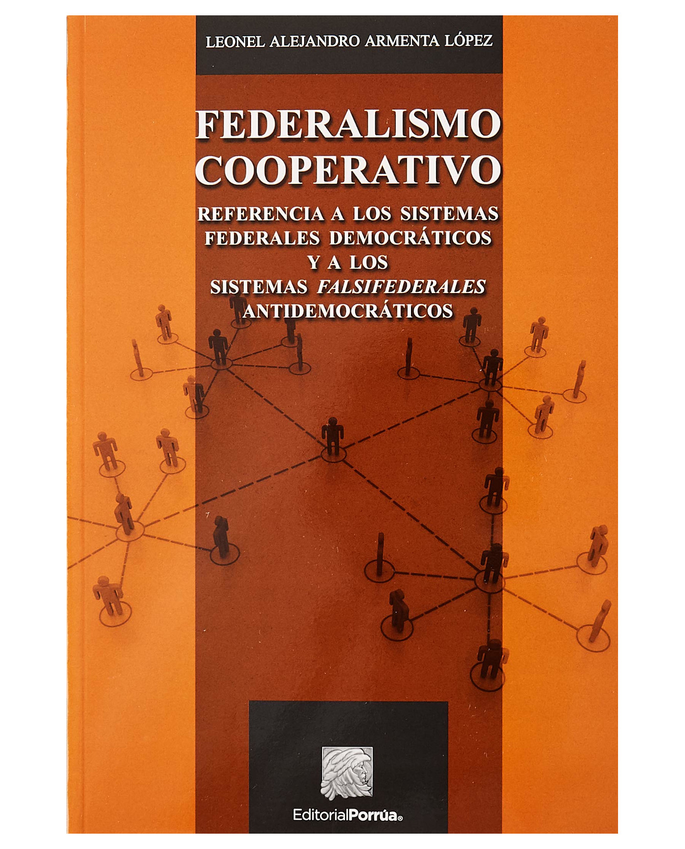 Foto 2 pulgar | Libro Federalismo Cooperativo- Editorial Porrúa - Armenta López, Leonel Alejandro