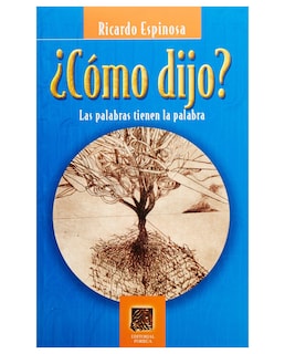 Foto 1 | Libro ¿cómo Dijo? Editorial Porrúa Ricardo Espinosa
