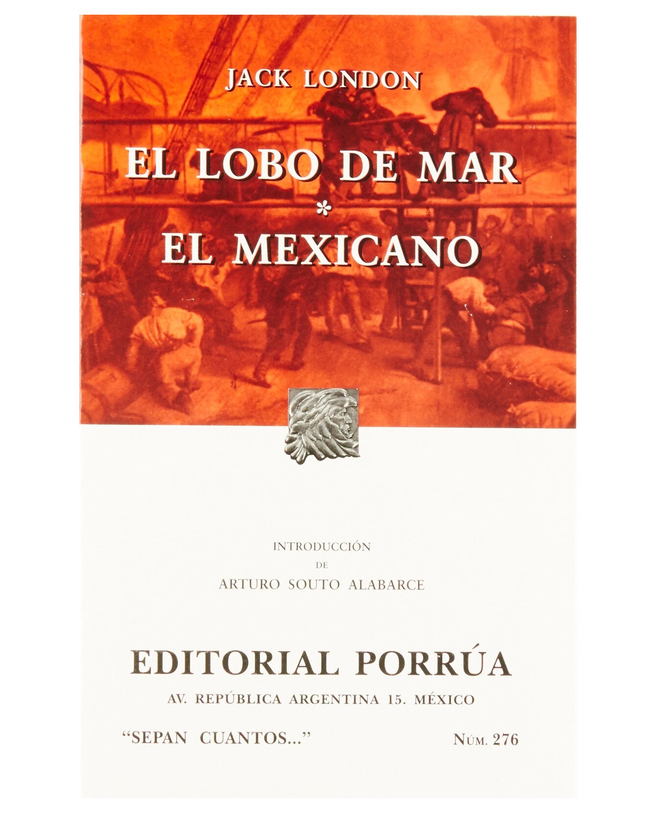 Libro El Lobo de Mar · El Mexicano Editorial Porrúa Jack London $199