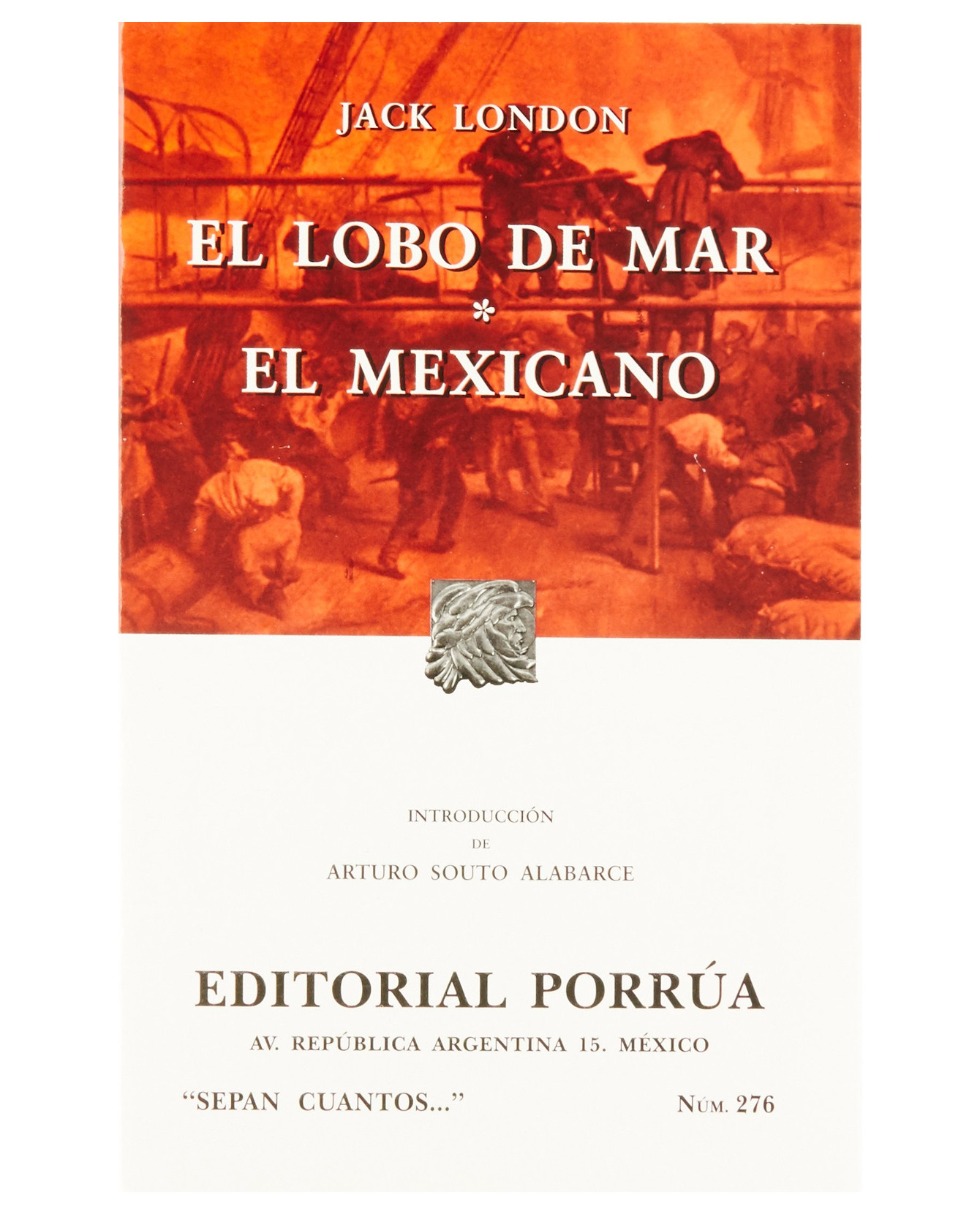 Libro El Lobo de Mar · El Mexicano Editorial Porrúa Jack London