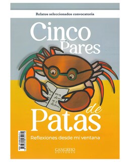 Foto 1 | Libro Cinco Pares De Patas. Reflexiones Desde Mi Ventana- Cangrejo Editores - Cangrejo Editores