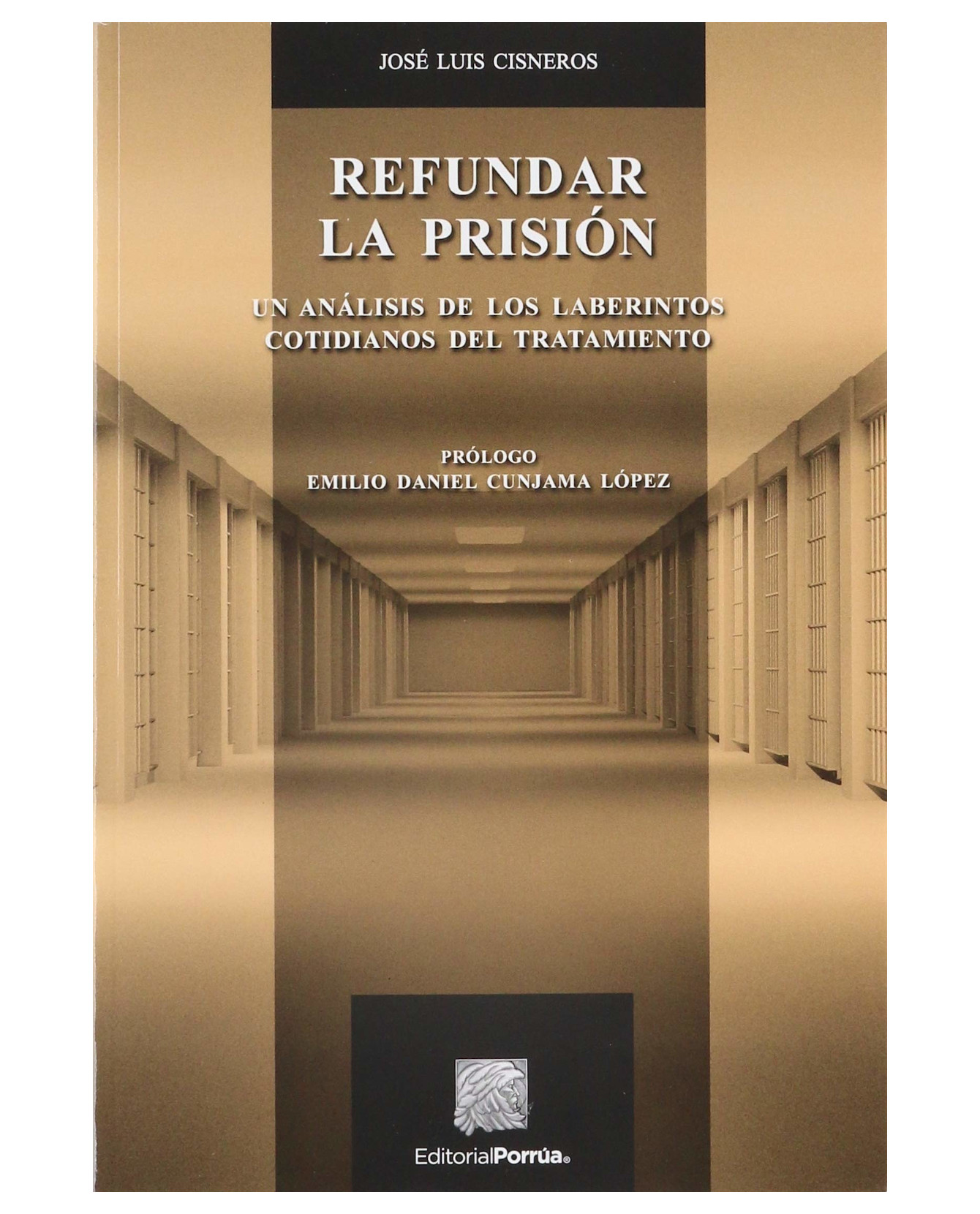 Foto 2 pulgar | Libro Refundar La Prisión- Editorial Porrúa - Cisneros, José Luis