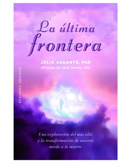 Foto 1 | Libro La Última Frontera Obelisco Julia Assante