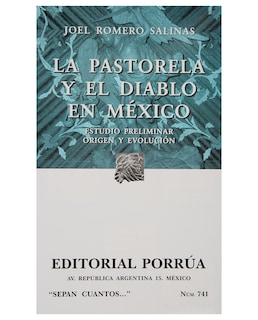 Foto 1 | Libro La Pastorela Y El Diablo En México: Estudio Preliminar, Origen Y Evolución- Editorial Porrúa - Romero Salinas,