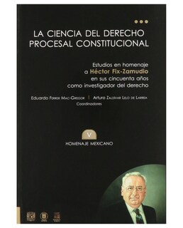 Foto 1 | Libro La Ciencia Del Derecho Procesal Constitucional Tomo V- Editorial Porrúa - Ferrer Mac-gregor Poisot, Eduardo