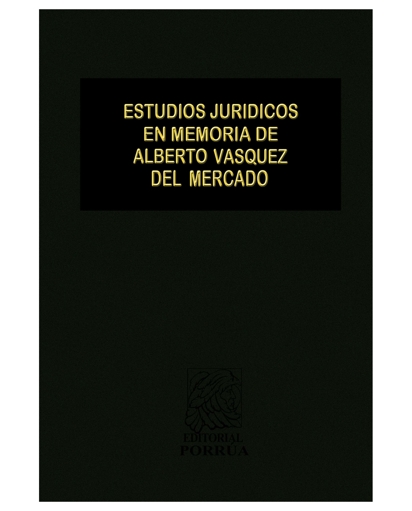 Foto 2 pulgar | Libro Estudios Jurídicos En Memoria Alberto Vásquez Del Mercado- Editorial Porrúa - Sin Autor