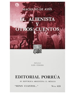 Foto 1 | Libro El Alienista Y Otros Cuentos- Editorial Porrúa - Machado De Assis, Joaquim María