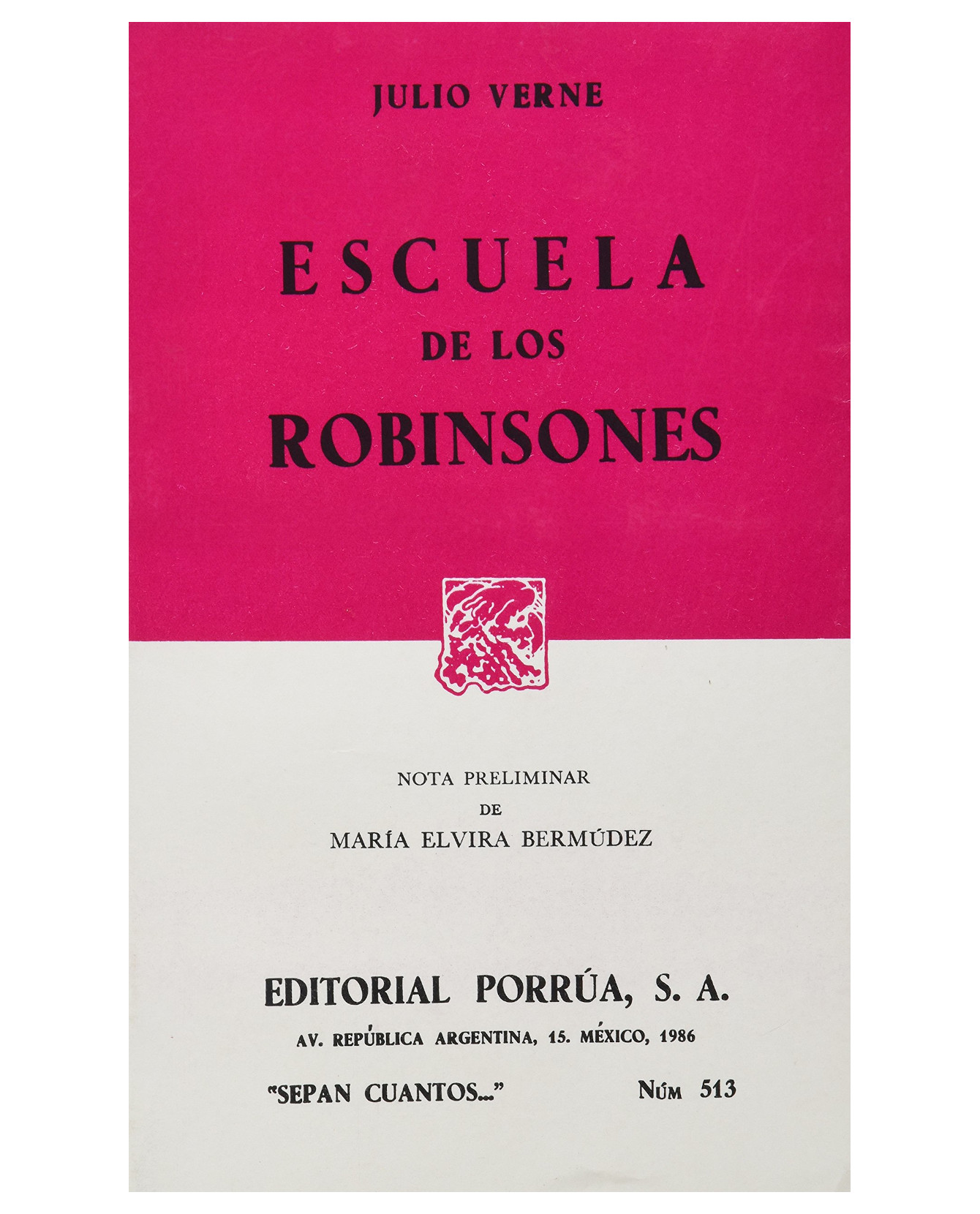 Libro Escuela de Los Robinsones Editorial Porrúa Verne Julio