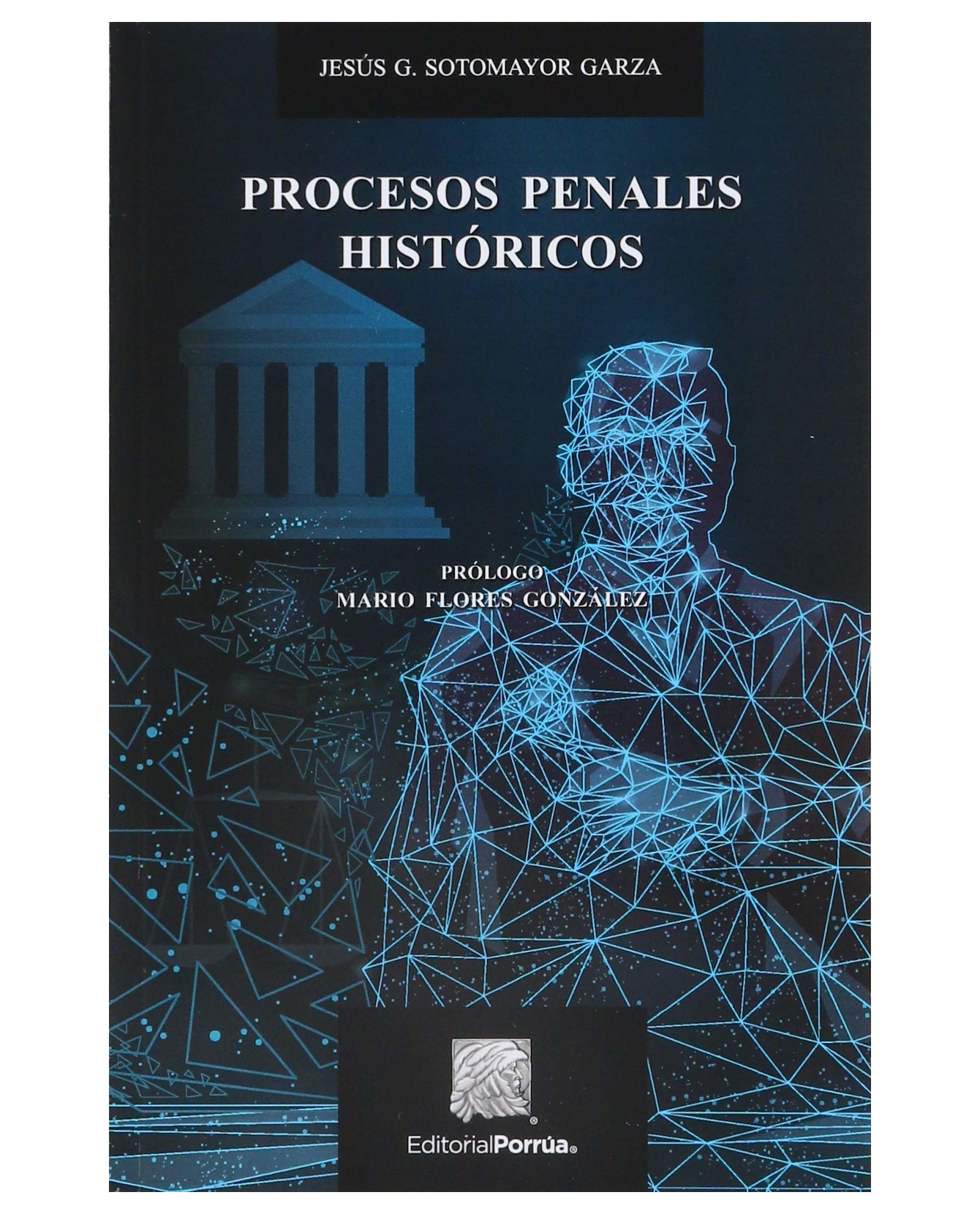 Foto 1 | Libro Procesos Penales Históricos Editorial Porrúa Sotomayor Garza Jesús G.