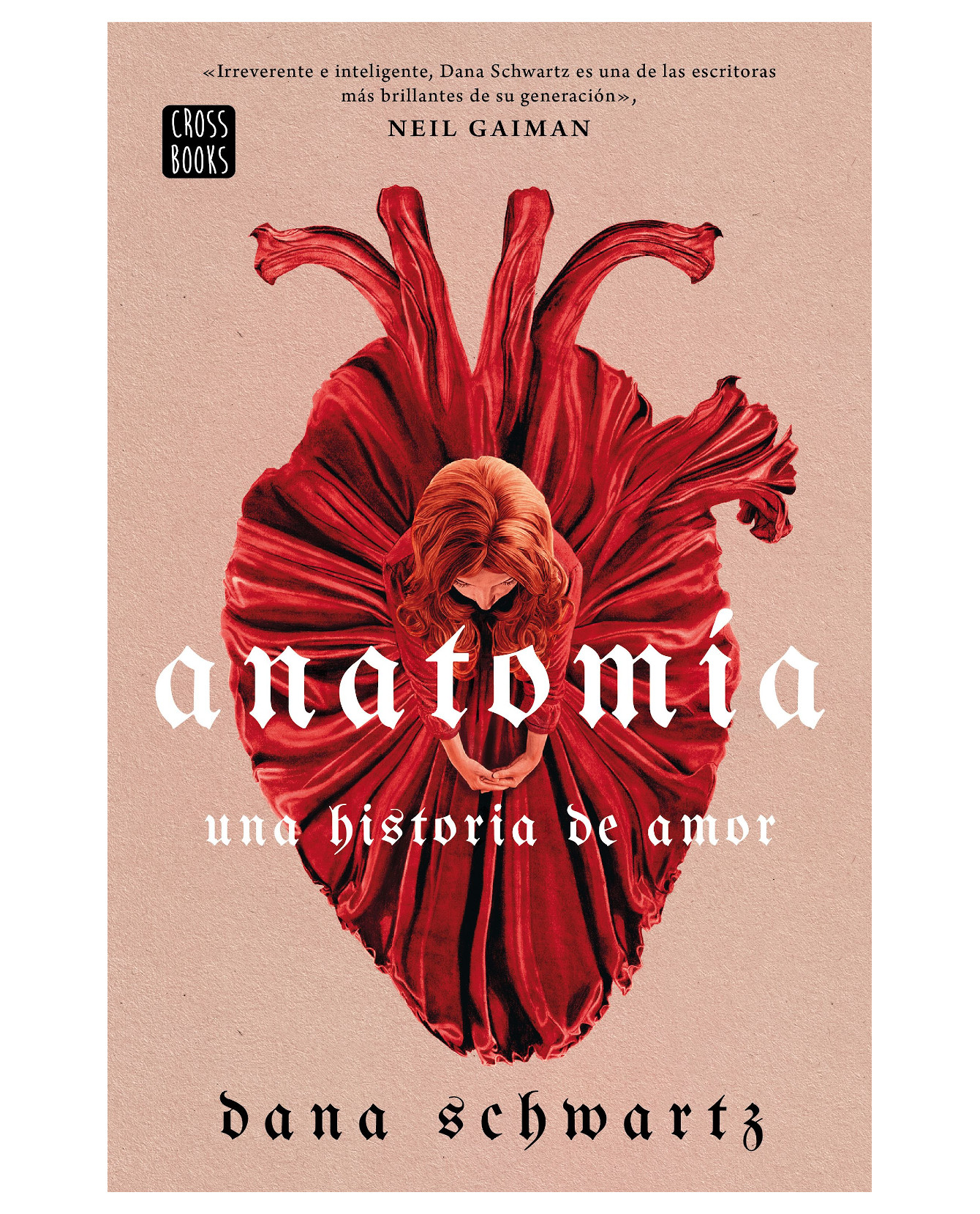 Libro Anatomía: Una Historia de Amor Crossbooks Schwartz Dana