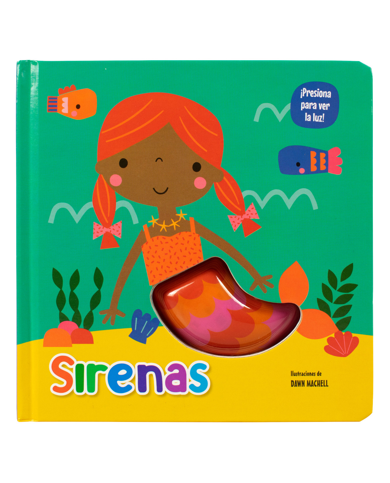 Libro Cuento Infantil Presiona Para Ver Las Luces: Sirenas- Advanced - Varios Autores