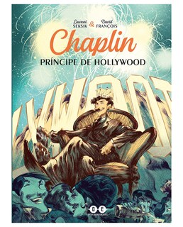 Foto 1 | Libro Chaplin. Príncipe De Hollywood- Sargantana - Seksik, Laurent