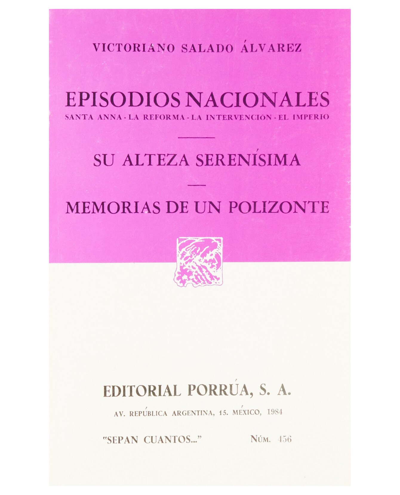 Libro Episodios Nacionales- Editorial Porrúa - Salado Álvarez ...