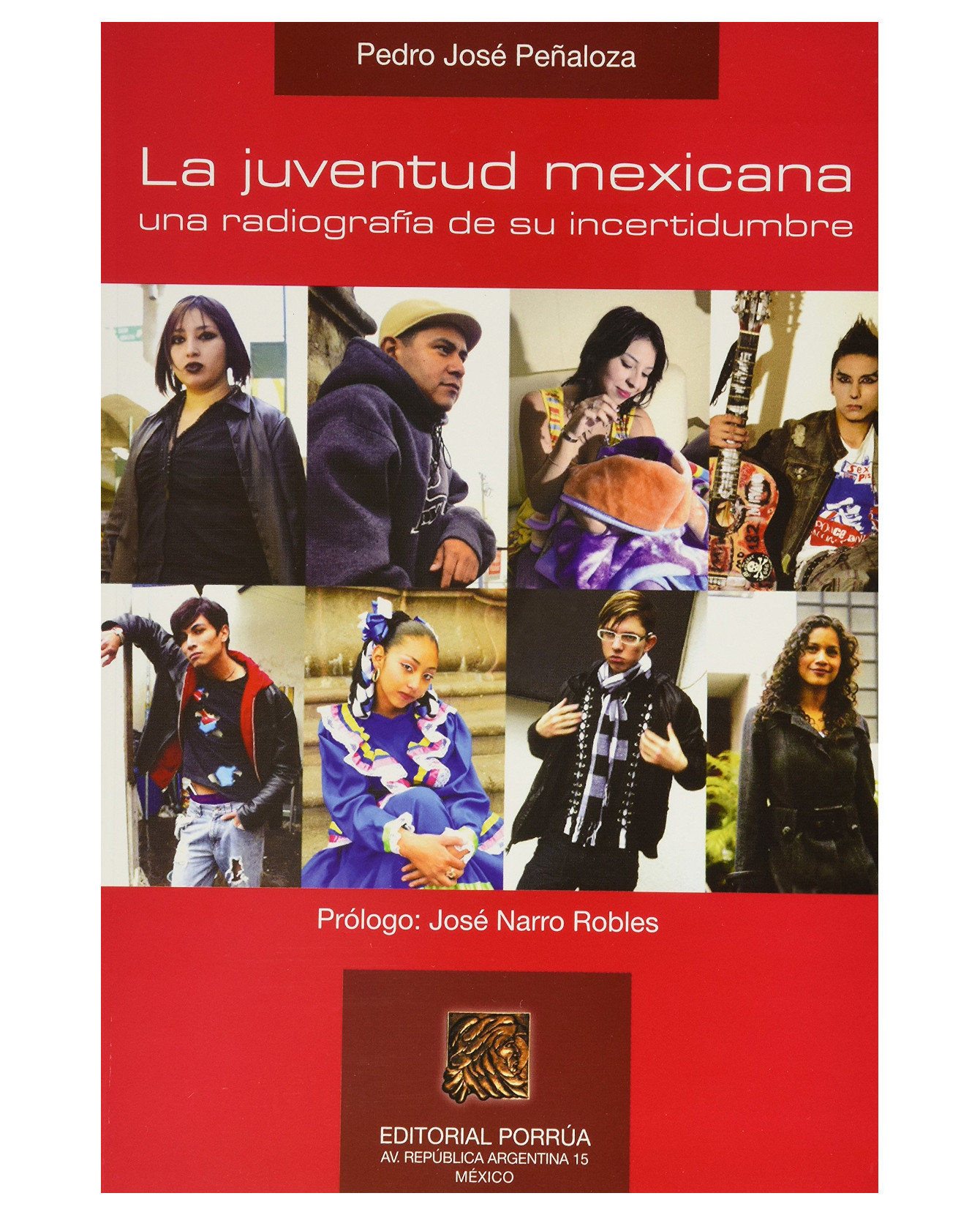 Foto 2 pulgar | Libro La Juventud Mexicana Una Radiografía De Su Incertidumbre- Editorial Porrúa - Peñaloza, Pedro José
