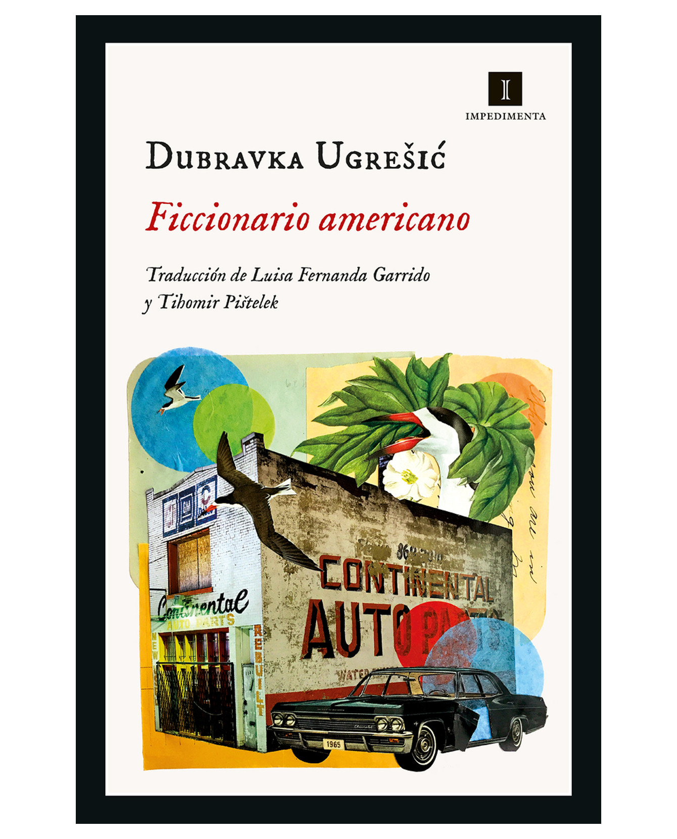 Foto 2 pulgar | Libro Ficcionario Americano- Impedimenta - Ugresic, Dubravka
